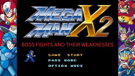mega man x2 boss weaknesses.